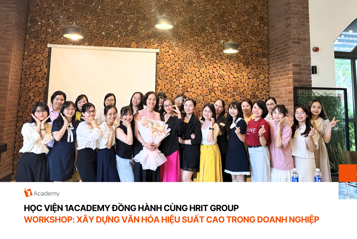 Xây dựng văn hóa hiệu suất cao trong doanh nghiệp